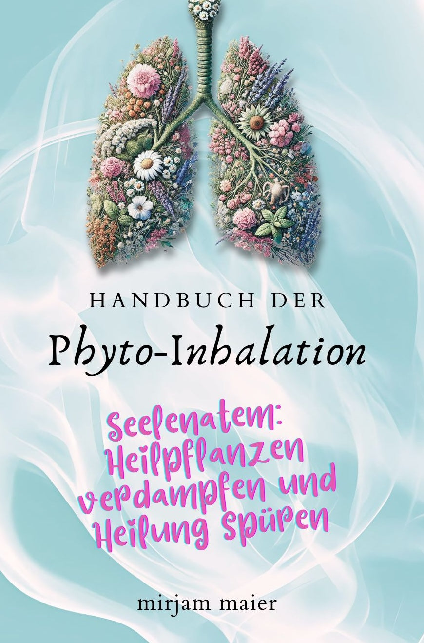 NEU: HANDBUCH DER PHYTO-INHALATION
