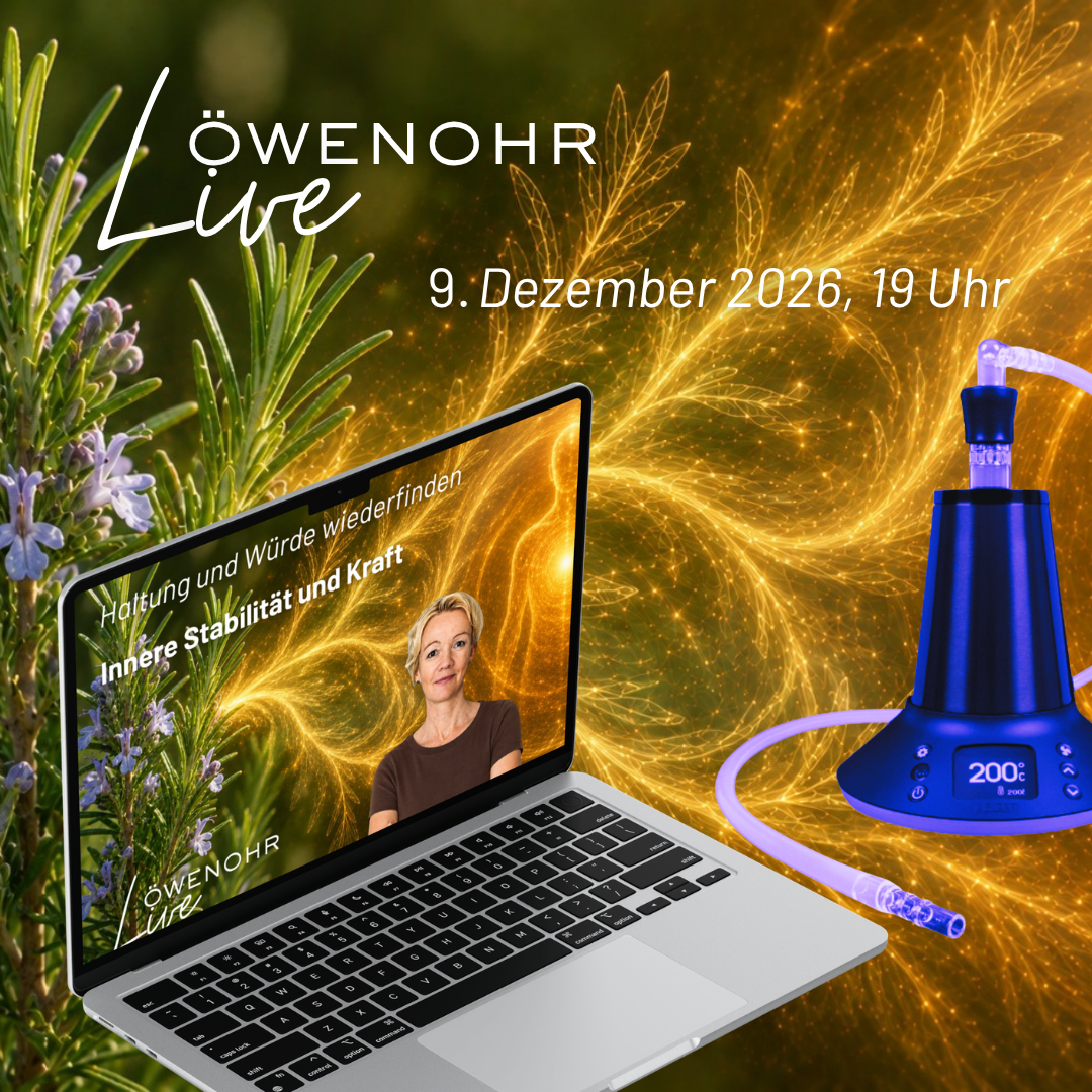 Löwenohr live | 09.12.2026 | Haltung und Würde wiederfinden, Innere Stabilität und Kraft